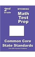 Wyoming 2nd Grade Math Test Prep: Common Core State Standards(English)