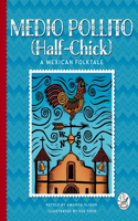Medio Pollito (Half-Chick)