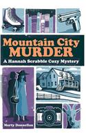 Mountain City Murder