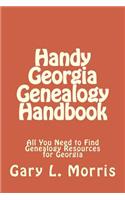 Handy Georgia Genealogy Handbook