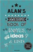 Alan's Awesome Book Of Notes, Lists & Ideas