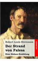 Der Strand von Falesa: Eine Südsee-Erzählung