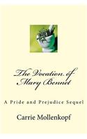 The Vocation of Mary Bennet