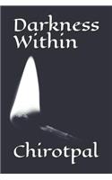 Darkness Within