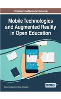 Mobile Technologies and Augmented Reality in Open Education