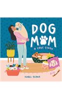 Dog Mom