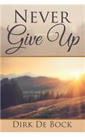 Never Give Up