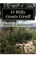 O Billy Goats Gruff