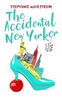 The Accidental New Yorker: (2 Accidental Socialite)
