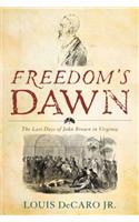Freedom's Dawn