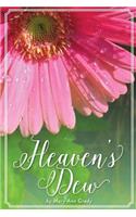 Heaven's Dew