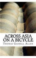 Across Asia on a Bicycle