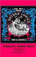 Only True Mother Goose's Melodies