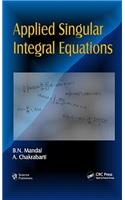 Applied Singular Integral Equations