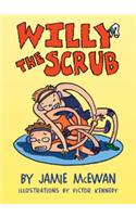 Willy the Scrub