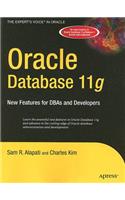 Oracle Database 11g: New Features for Dbas and Developers
