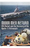 Moon Men Return