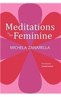 Meditations in the Feminine