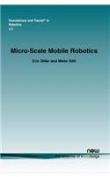 Micro-Scale Mobile Robotics