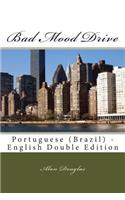 Bad Mood Drive