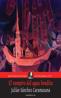 vampiro del agua bendita (Coleccion Fantasia y Terror)