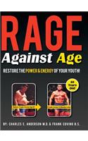 Rage Against Age