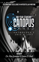 100 Year Starship Canopus Award Anthology