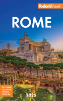 Fodor's Rome 2025: (Full-Color Travel Guide)
