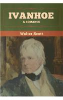 Ivanhoe: A Romance