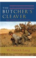 The Butcher's Cleaver