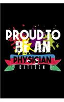 Proud to be a physician citizen: Hangman Puzzles - Mini Game - Clever Kids - 110 Lined pages - 6 x 9 in - 15.24 x 22.86 cm - Single Player - Funny Great Gift