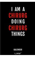 Kalender für Chirurgen / Chirurg / Chirurgin: Wochen-Planer 2020 / Tagebuch / Journal für das ganze Jahr: Platz für Notizen, Planung / Planungen / Planer, Erinnerungen und Sprüche