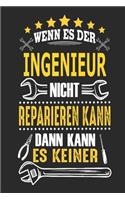 Wenn es der Ingenieur nicht reparieren kann dann kann es keiner
