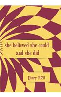 She Believed She Could and She Did