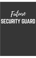 Future Security Guard Notebook