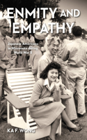 Enmity and Empathy