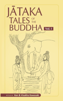 Jataka Tales of the Buddha - Volume I