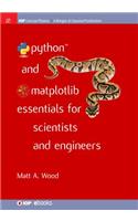 Python and Matplotlib Essentials for Scientists and Engineers