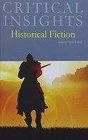 Critical Insights: Historical Fiction