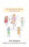 Elf Leaf and the Fairies from Pixie Land