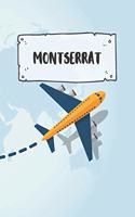 Montserrat: Ruled Travel Diary Notebook or Journey Journal - Lined Trip Pocketbook for Men and Women with Lines