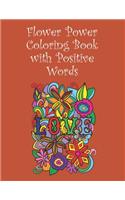 Flower Power Colouring Book with Positive Words