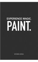 Experience Magic. Paint