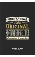 Professional Original Software Developer Notebook of Passion and Vocation: 6x9 inches - 110 lined pages - Perfect Office Job Utility - Gift, Present Idea
