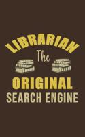 Librarian The Original Search Engine