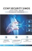 CCNP Security SIMOS Workbook: Exam (300-209)