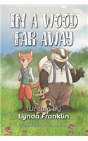 In A Wood Faraway