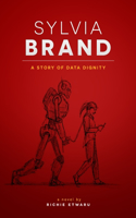 Sylvia Brand: A Story of Data Dignity