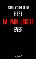 Kalender 2020 für Im-Park-Jogger: Wochenplaner / Tagebuch / Journal für das ganze Jahr: Platz für Notizen, Planung / Planungen / Planer, Erinnerungen und Sprüche
