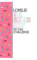 Lorelei: Personalized colorful sprinkles sketchbook with name: One sketch a day for 90 days challenge